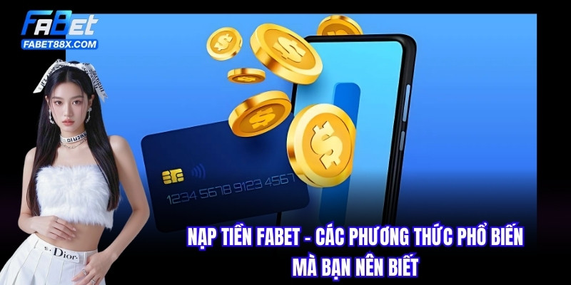 Nạp Tiền FABET